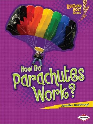 cover image of How Do Parachutes Work?